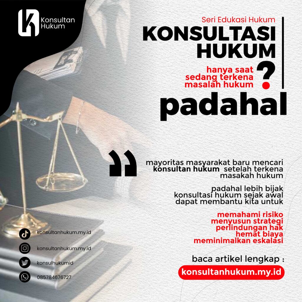 Jasa Pelayanan dan Pendampingan Hukum Konsultan Hukum
